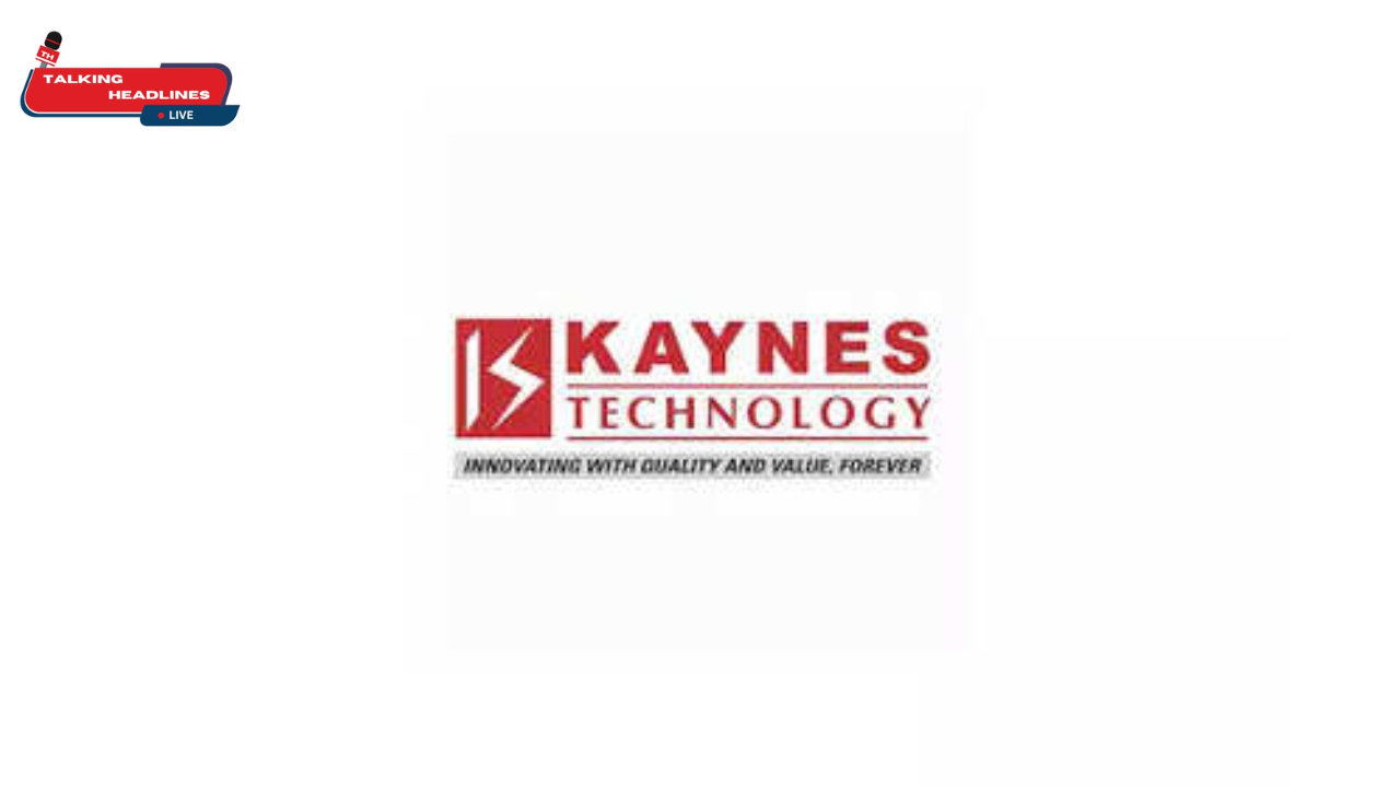 Kaynes Technology India Ltd