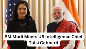 PM Modi Meets US Intelligence Chief Tulsi Gabbard